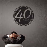 40 Years - Vinyl Wall Decal - Wall Quote - Wall Decor