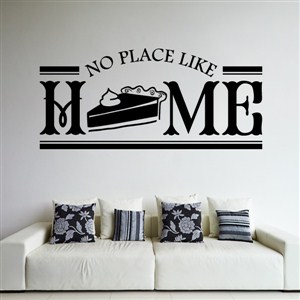 No place like home - Vinyl Wall Decal - Wall Quote - Wall Decor