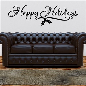 Happy holidays - Vinyl Wall Decal - Wall Quote - Wall Decor