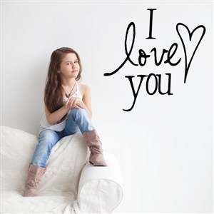I love you - Vinyl Wall Decal - Wall Quote - Wall Decor