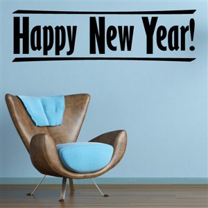 Happy New Year! - Vinyl Wall Decal - Wall Quote - Wall Decor