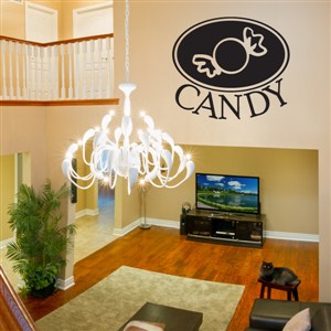 Candy - Vinyl Wall Decal - Wall Quote - Wall Decor