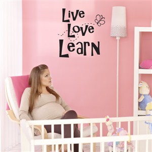 Live Love Learn - Vinyl Wall Decal - Wall Quote - Wall Decor