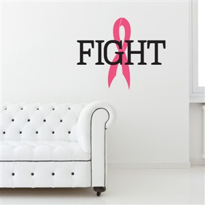 fight - Vinyl Wall Decal - Wall Quote - Wall Decor