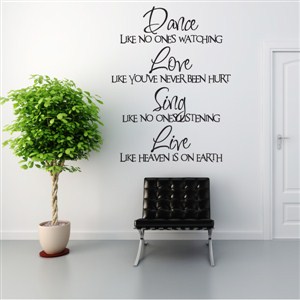 Dance Love Sing Live - Vinyl Wall Decal - Wall Quote - Wall Decor