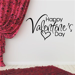 Happy Valentine's Day - Vinyl Wall Decal - Wall Quote - Wall Decor