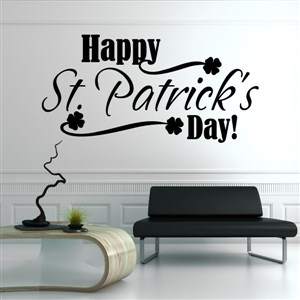 Happy St. Patrick's Day! - Vinyl Wall Decal - Wall Quote - Wall Decor