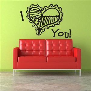 I Love you! - Vinyl Wall Decal - Wall Quote - Wall Decor