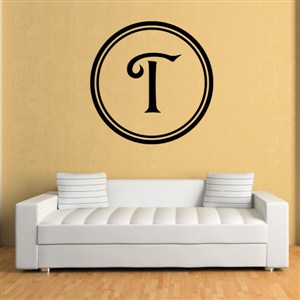 Circle Frame Monogram  - T - Vinyl Wall Decal - Wall Quote - Wall Decor